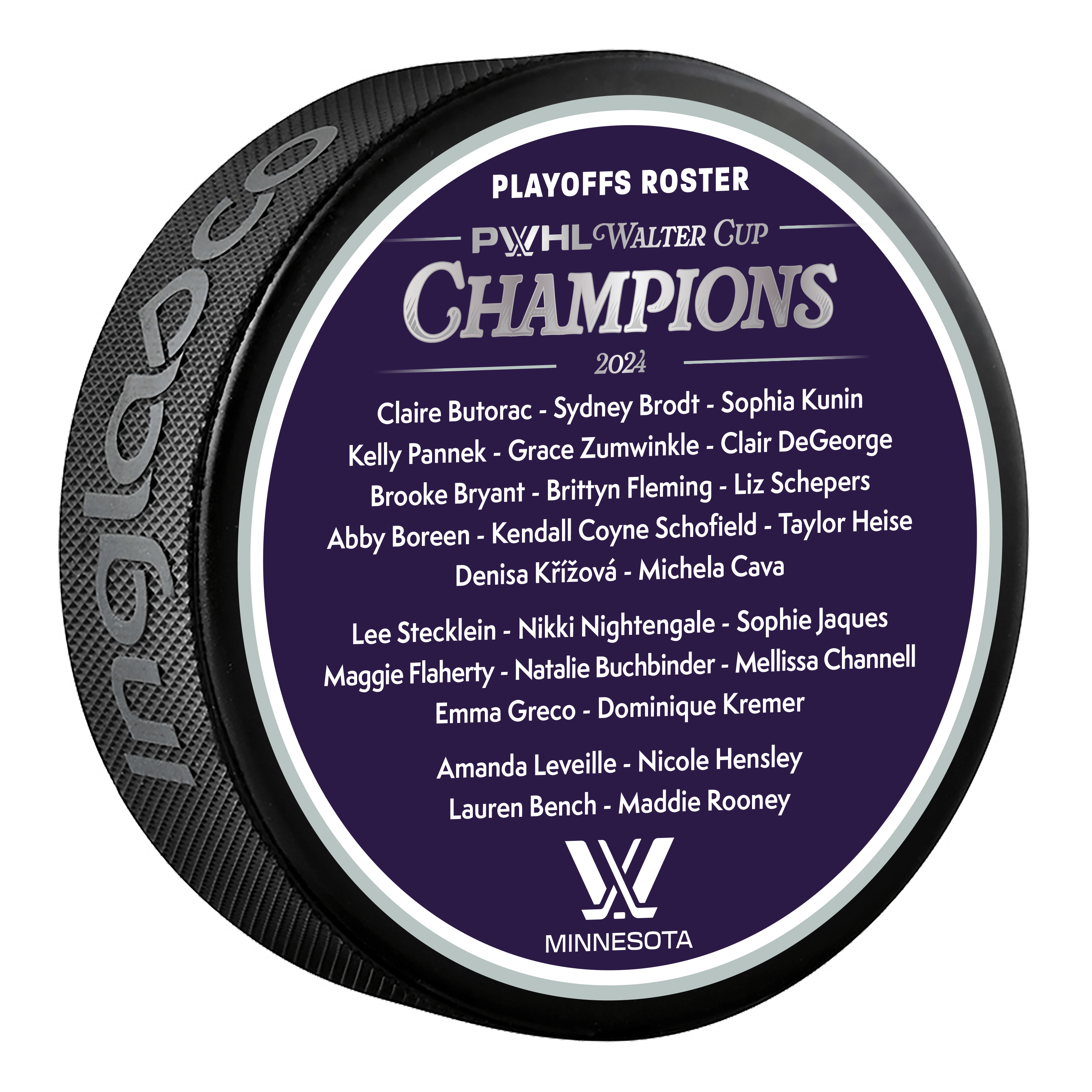 Minnesota PWHL Walter Cup Champions Puck with Team Roster - Pucks in Black